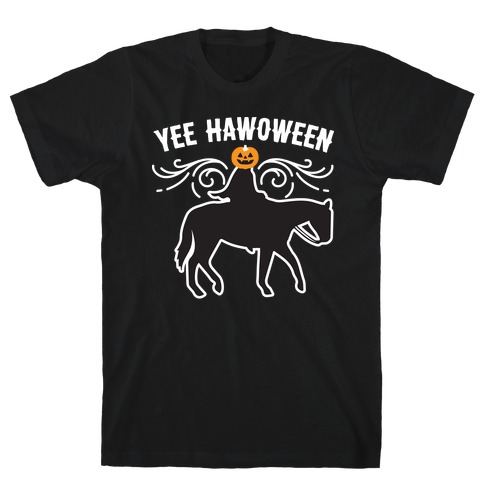 Yee Hawoween T-Shirt