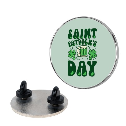 Saint Patdick's Day Parody Pin
