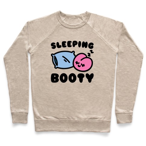 Sleeping Booty Pullover