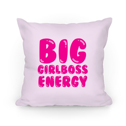 Big Girlboss Energy Pillow