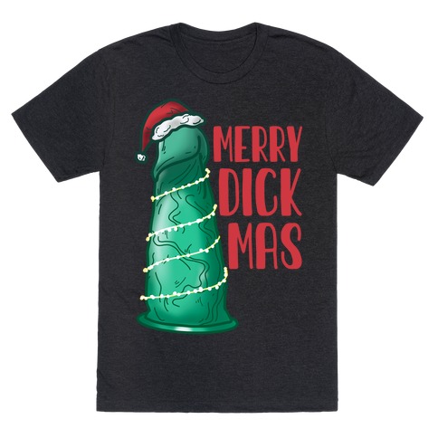 Merry Dickmas T-Shirt
