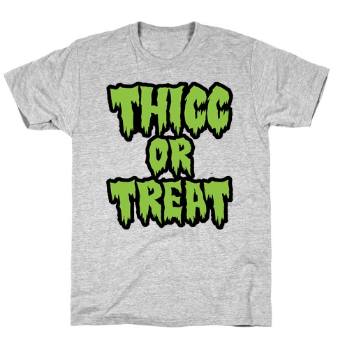 Thicc Or Treat T-Shirt