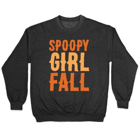 Spoopy Girl Fall Parody White Print Pullover