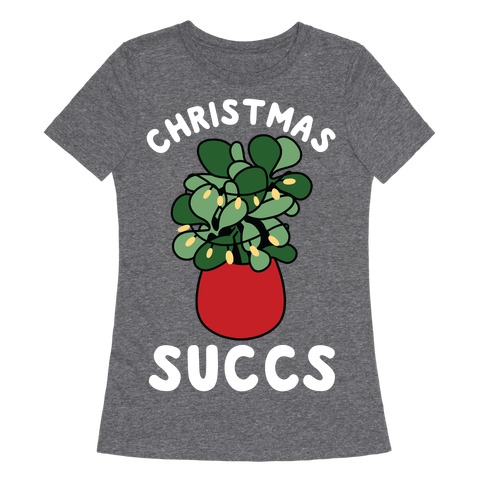 Christmas Succs Womens T-Shirt