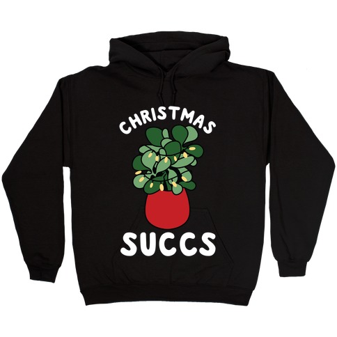 Christmas Succs Hooded Sweatshirt