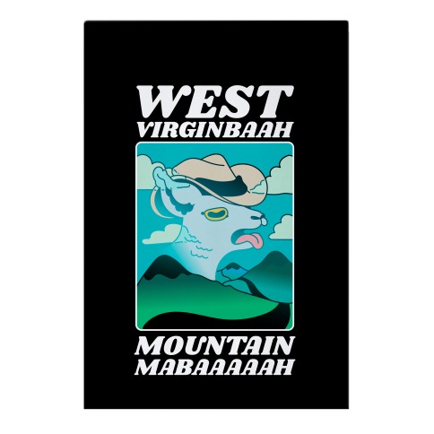 West Virginbaah, Mountain Mabaah (Country Roads Goat)  Garden Flag