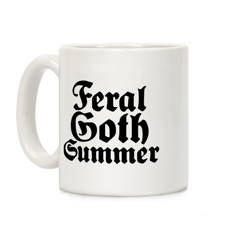 Feral Goth Summer Coffee Mug