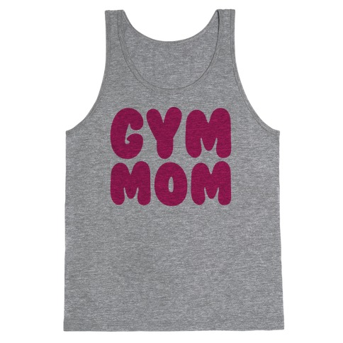 Gym Mom Tank Top