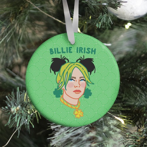 Billie Irish Parody Ornament
