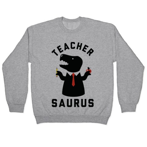 Teacher Saurus Tie Pullover