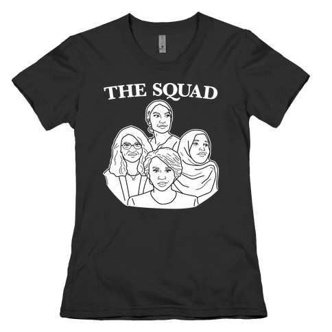 The Squad - Democrat Congresswomen Womens T-Shirt