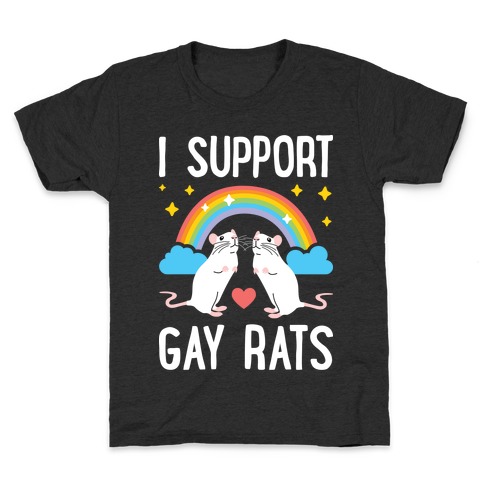 I Support Gay Rats Kids T-Shirt
