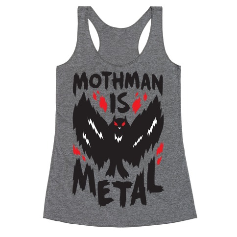 Mothman Is Metal Racerback Tank Top