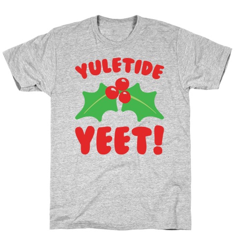 Yuletide Yeet T-Shirt