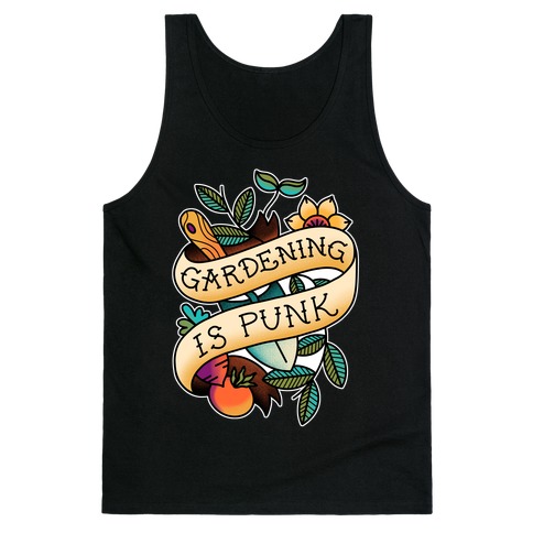 Gardening Is Punk Tank Top