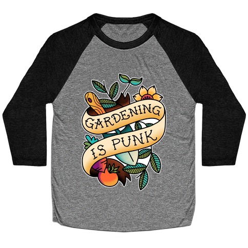Gardening Is Punk Baseball Tee