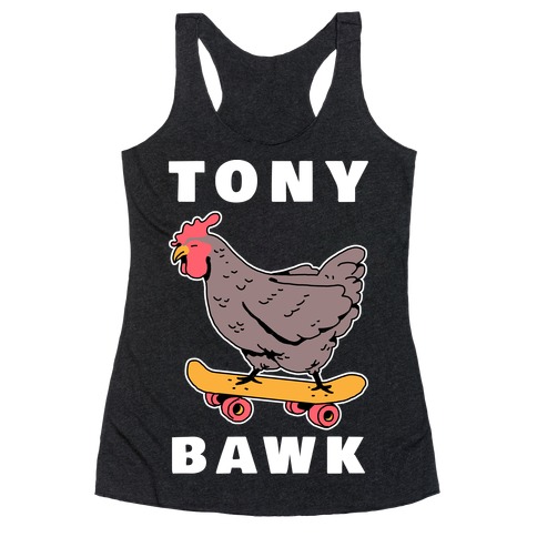 Tony Bawk Racerback Tank Top
