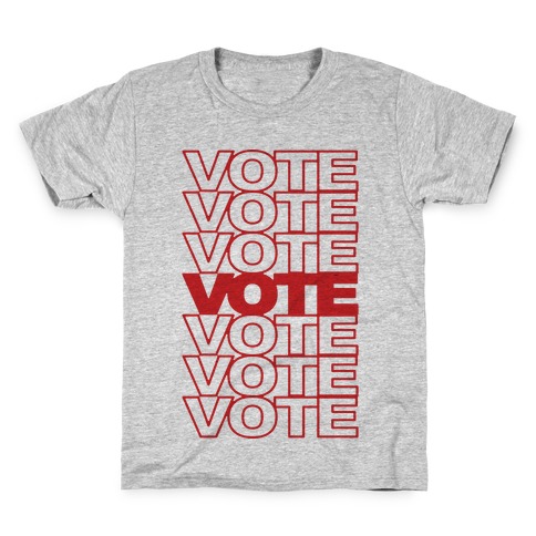 Vote Vote Vote Kids T-Shirt
