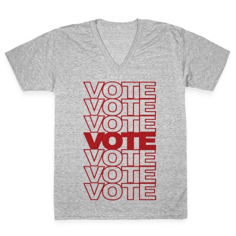 Vote Vote Vote V-Neck Tee Shirt