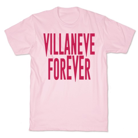 Villaneve Forever Parody T-Shirt