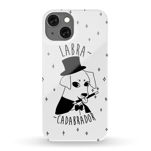 LABRACADABRADOR Phone Case