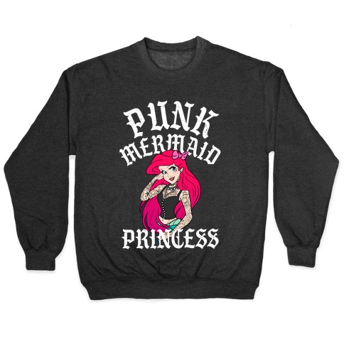 Punk Mermaid Princess Pullover