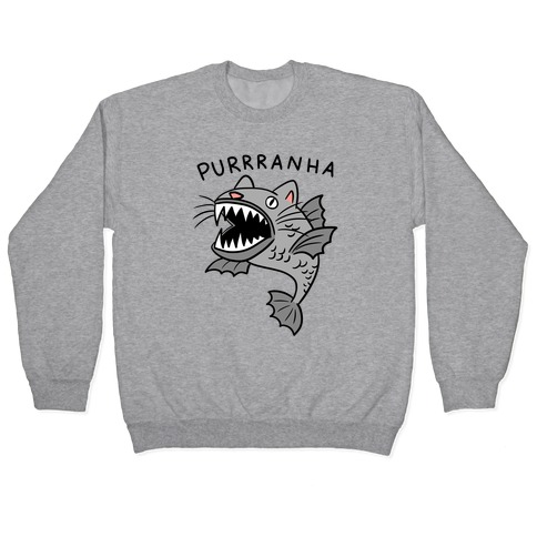 Purrranha Cat Piranha Pullover