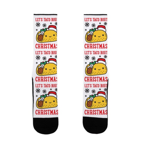 Let's Taco Bout Christmas Sock