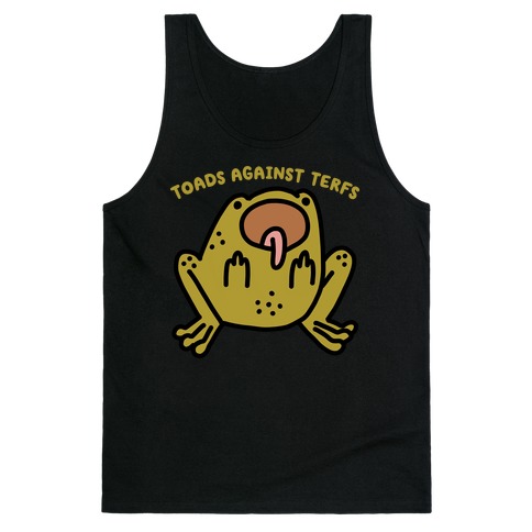 Toads Against TERFS (Uncensored) Tank Top
