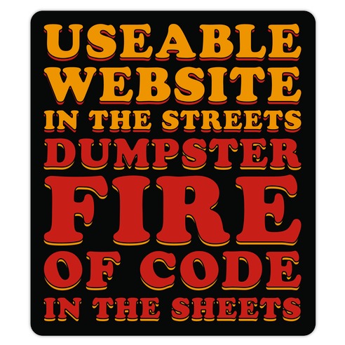 Dumpster Fire of Code In The Sheets Die Cut Sticker