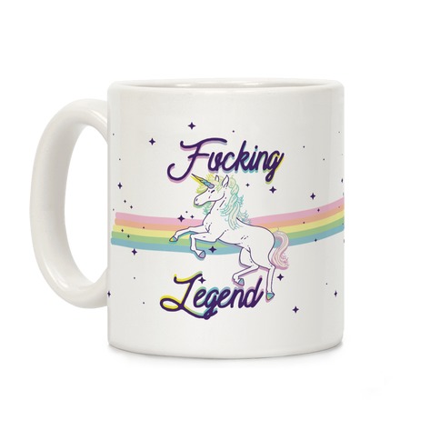 F***ing Legend (Unicorn) Coffee Mug