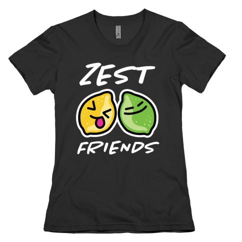 Zest Friends Womens T-Shirt