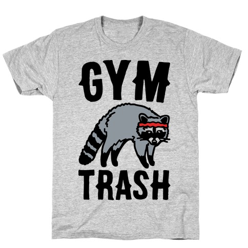 Funny Gym T-Shirts | LookHUMAN