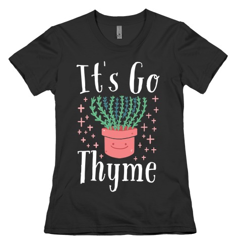 It's Go Thyme T-Shirts