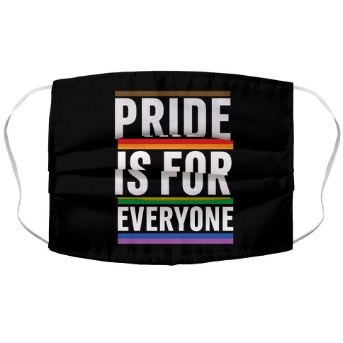 Pride Is For Everyone Accordion Face Mask