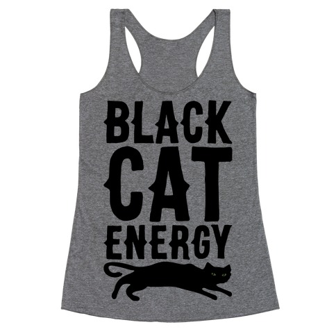 Black Cat Energy Parody Racerback Tank Top