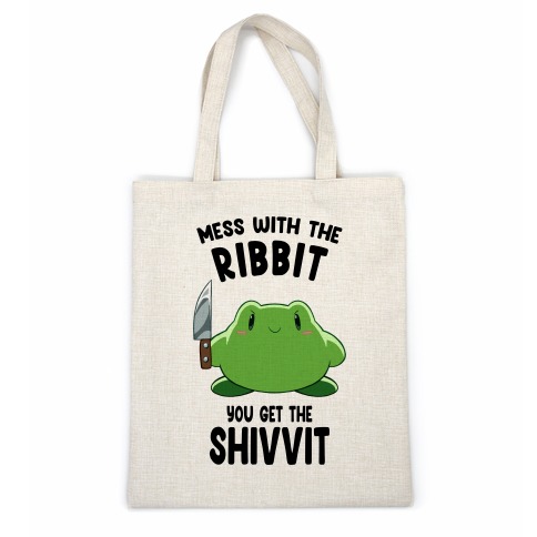 Mess With The Ribbit, You Get The Shivvit Casual Tote