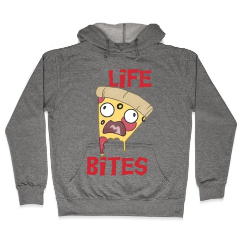 Life Bites Hooded Sweatshirt