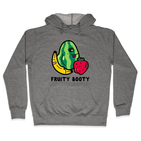 Fruity Booty Hooded Sweatshirt