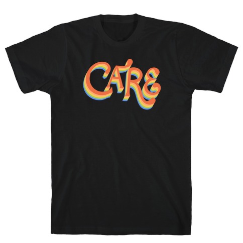 Care Retro Lettering T-Shirt