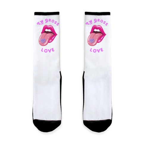 Ew Gross Love Sock