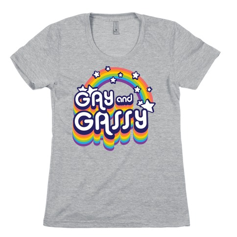 Gay and Gassy Rainbow Womens T-Shirt