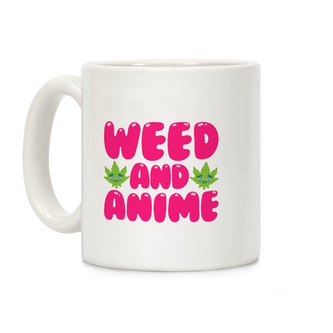 Weed And Anime Coffee Mug