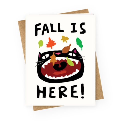 Fall Is Here Cat Greeting Card