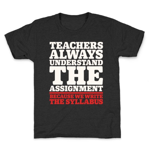 New Funny Sassy Quotes Always Understand The Assignment Meme T-Shirts |  LookHUMAN