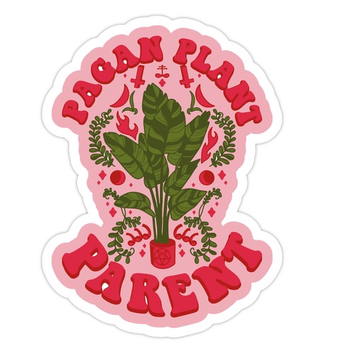 Pagan Plant Parent Die Cut Sticker