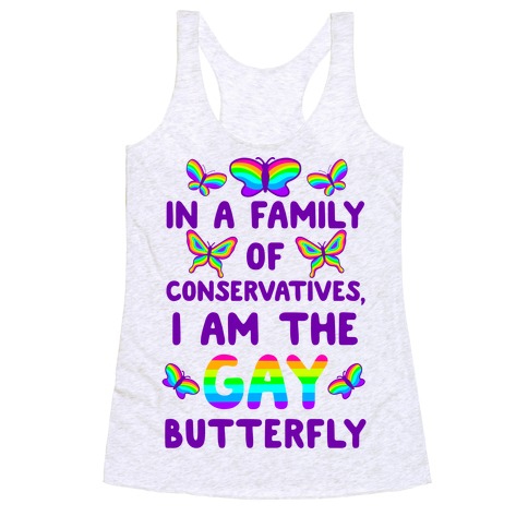 I Am the Gay Butterfly Racerback Tank Top