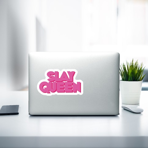 5 inch Slay Decal Window Sticker Car Decor Girl Attitude Power Slays Queen  Woman