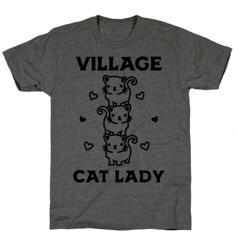 Village Cat Lady T-Shirt