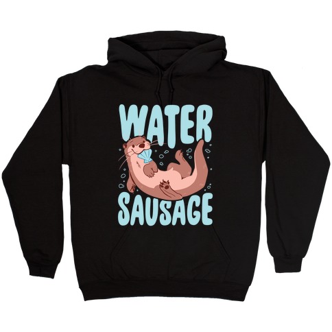 Water Sausage Hooded Sweatshirt